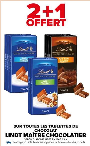 Lindt - Sur Toutes Les Tablettes De Chocolat Maître Chocolatier offre sur Carrefour Market