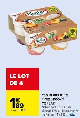 Yoplait - Yaourt Aux Fruits Prix Choc offre à 1,89€ sur Carrefour Market