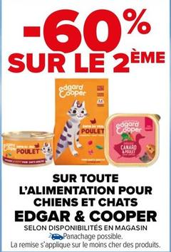 Edgar & Cooper - Sur Toute L'alimentation Pour Chiens Et Chats offre sur Carrefour Market