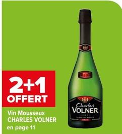 Charles Volner - Vin Mousseux offre sur Carrefour Market