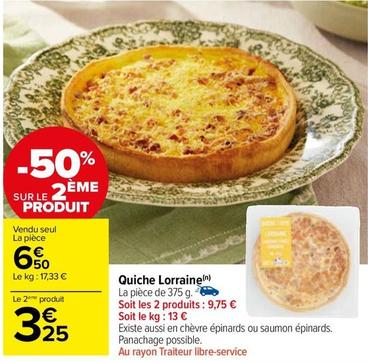 Quiche Lorraine offre à 6,5€ sur Carrefour Market