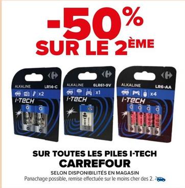 Carrefour - Sur Toutes Les Piles I-tech offre sur Carrefour Market