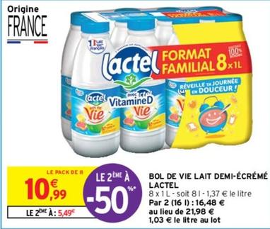 Lactel - Bol De Vie Lait Demi-Ecrémé offre à 10,99€ sur Intermarché Contact