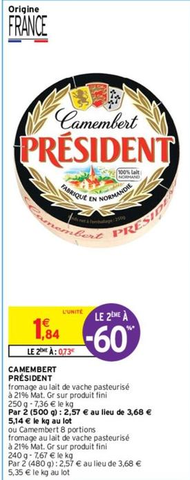 Président - Camembert offre à 1,84€ sur Intermarché Contact