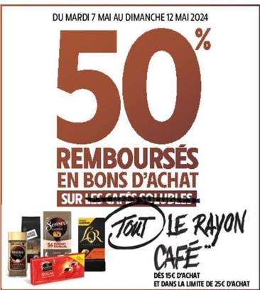 Sur Tout Le Rayon Cafe offre sur Intermarché Contact