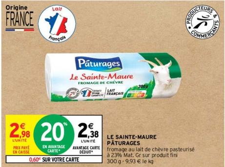 Paturages - Le Sainte-Maure  offre à 2,38€ sur Intermarché Contact