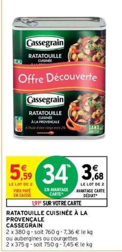 Cassegrain - Ratatouille Cuisinee A La Provencale offre à 3,68€ sur Intermarché Contact