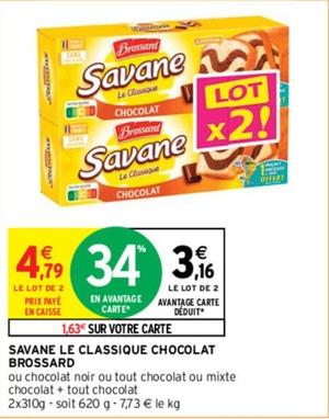 Brossard - Savane Le Classique Chocolat offre à 3,16€ sur Intermarché Contact