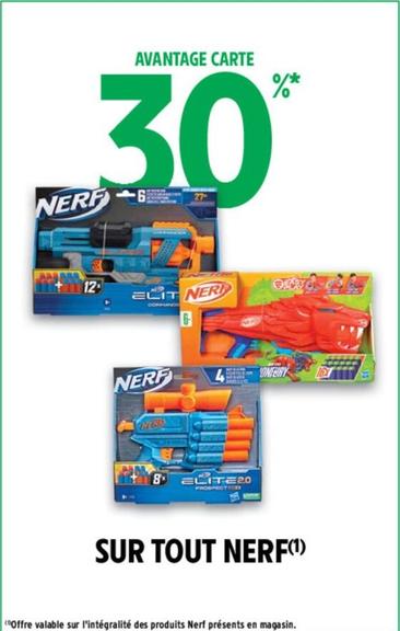 Nerf - Sur Tout offre sur Intermarché Contact