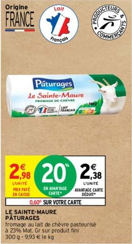 Paturages - Le Sainte-Maure  offre à 2,38€ sur Intermarché Contact