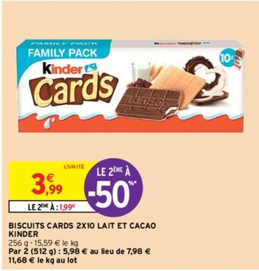 Kinder - Biscuits Cards 2x10 Lait Et Cacao offre à 3,99€ sur Intermarché Contact
