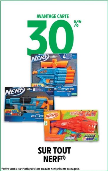 Nerf Sur Tout offre sur Intermarché Contact