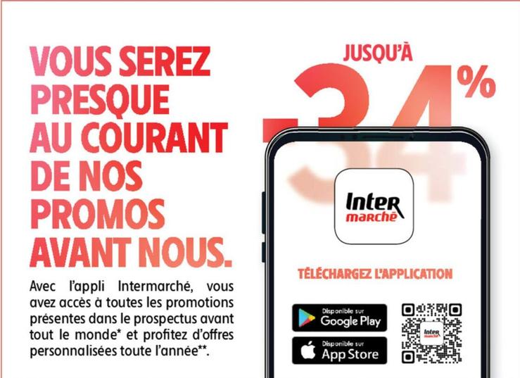 Vous Serez Presque Au Courant De Nos Promos Avant Nous offre sur Intermarché Contact