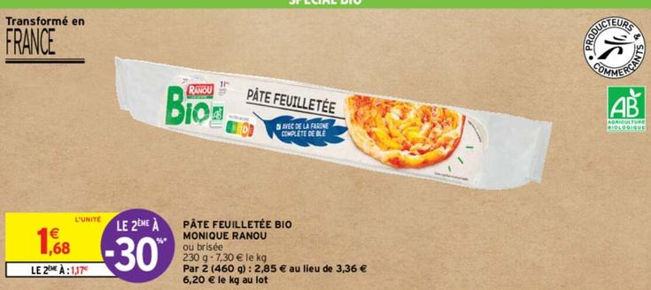 Monique Ranou - Pâte Feuilletée Bio  offre à 1,68€ sur Intermarché Contact