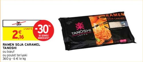 Tanoshi - Ramen Soja Caramel  offre à 2,16€ sur Intermarché Express