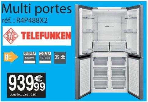 Telefunken - Multi Portes R4P488X2   offre à 939,99€ sur Cora