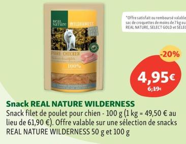 Real Nature - Snack Wilderness offre à 4,95€ sur Maxi Zoo