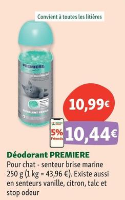 Premiere - Déodorant   offre à 10,99€ sur Maxi Zoo
