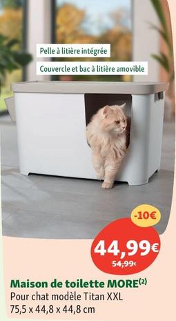 More - Maison De Toilet  offre à 44,99€ sur Maxi Zoo