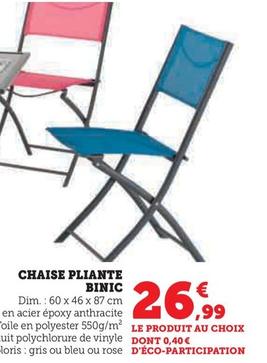 Chaise Pliante Binic offre à 26,99€ sur Hyper U