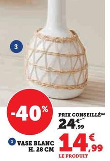 Vase Blanc H. 28 Cm offre à 14,99€ sur Hyper U