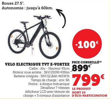Vélo Electrique TVT E-Vortex  offre à 799€ sur Hyper U
