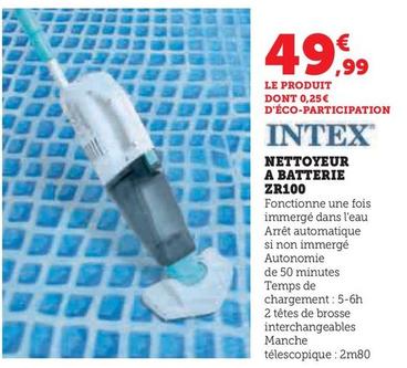 Intex - Nettoyeur A Batterie Zr100 offre à 49,99€ sur Super U