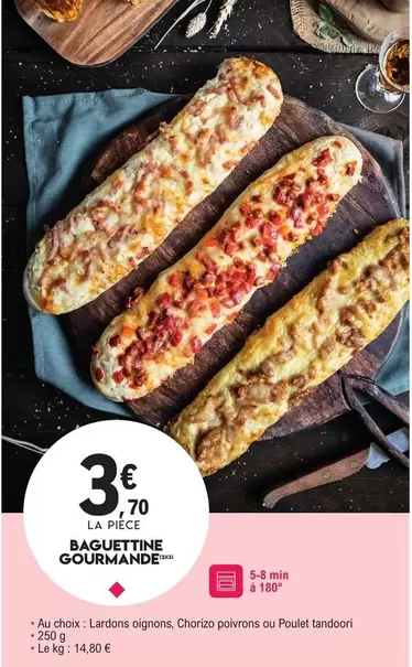 Baguetteine Gourmande offre à 3,7€ sur E.Leclerc