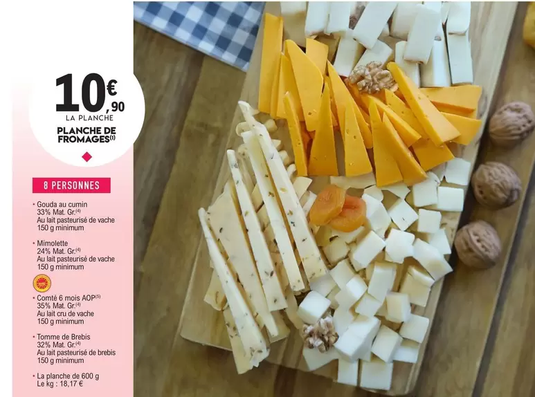 Planche De Fromages offre à 10,9€ sur E.Leclerc