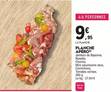 Planche Apéro offre à 9,95€ sur E.Leclerc