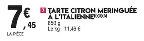 Tarte Citron Meringuée À L'Italienne offre à 7,45€ sur E.Leclerc