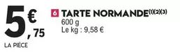 Tarte Normande offre à 5,75€ sur E.Leclerc