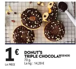 Donut's Triple Chocolat offre à 1€ sur E.Leclerc