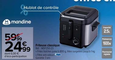 Mandine - Friteuse Classique MDF250-23 offre à 24,99€ sur Carrefour Contact