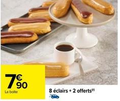 8 Eclairs + 2 Offerts  offre à 7,9€ sur Carrefour Contact