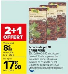Carrefour - Ecorces De Pin Nf offre à 8,99€ sur Carrefour Contact