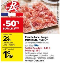 Montagne Noire - Rosette Label Rouge  offre à 2,99€ sur Carrefour Contact