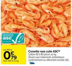 Crevette Rose Cuite ASC  offre à 0,79€ sur Carrefour Contact