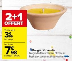 Bougie Citronnelle offre à 3,99€ sur Carrefour Contact