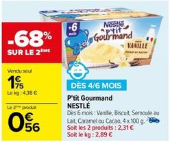 Nestlé - P'tit Goumand  offre à 1,75€ sur Carrefour Contact