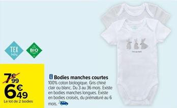 Body bébé offre à 6,49€ sur Carrefour Contact
