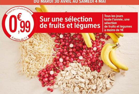 Sur Une Selection De Fruits Et Legumes  offre à 0,99€ sur Carrefour Contact