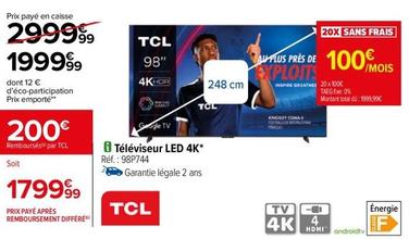 TCL - Televiseur Led 4K  offre à 1999,99€ sur Carrefour Contact