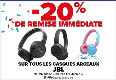 Jbl - Sur Tous Casques Arceaux  offre sur Carrefour Contact