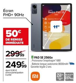 Xiaomi - PAD SE 256Go  offre à 249,99€ sur Carrefour Contact