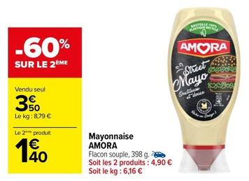 Amora - Mayonnaise offre à 3,5€ sur Carrefour Contact