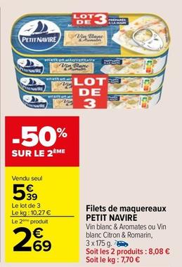 Petit Navire - Filets De Maquereaux offre à 5,39€ sur Carrefour Contact