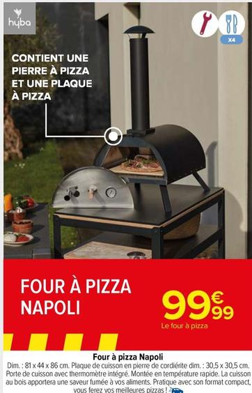 Four À Pizza Napoli offre à 99,99€ sur Carrefour Contact