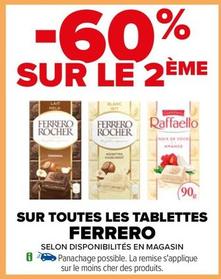 Ferrero Rocher - Sur Toutes Les Tablettes offre sur Carrefour Drive
