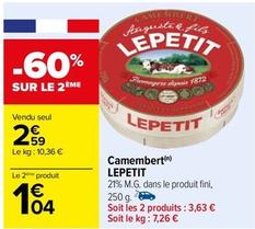 Lepetit - Camembert offre à 2,59€ sur Carrefour Drive